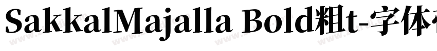 SakkalMajalla Bold粗t字体转换